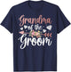 Groom's Grandma of The Groom Flowers Groom Grandma T-Shirt - T-Shirt | Navy