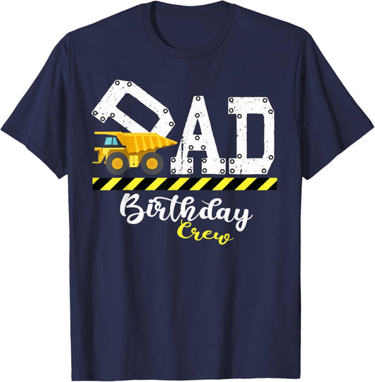 B-Day Party Dad Birthday Crew Construction Birthday Party T-Shirt - T-Shirt | Navy