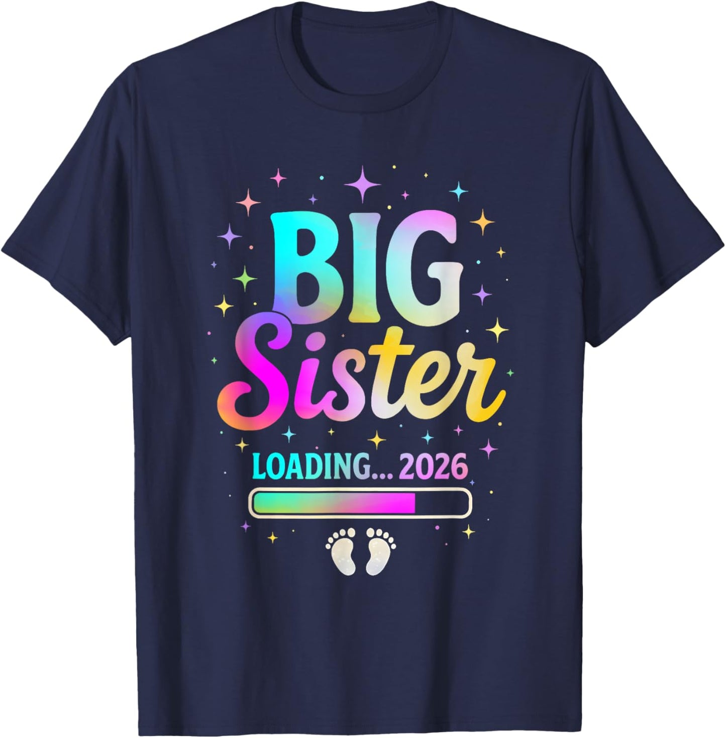 Big Sister Loading 2026 Sweet Baby Reveal Family Countdown T-Shirt - T-Shirt | Navy