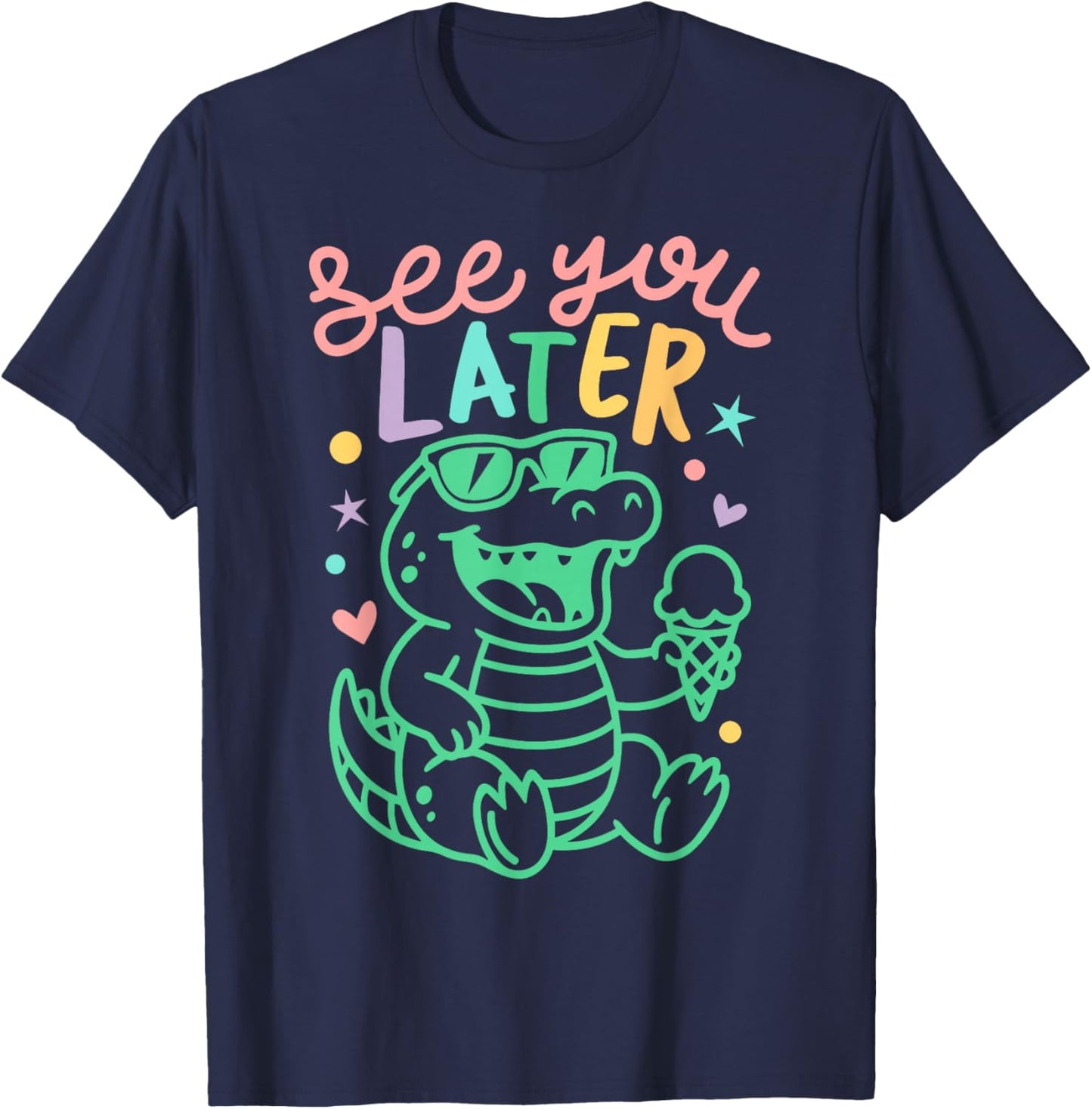 See You Later Teacher Summer Alligator Last Day of School T-Shirt - T-Shirt | Navy