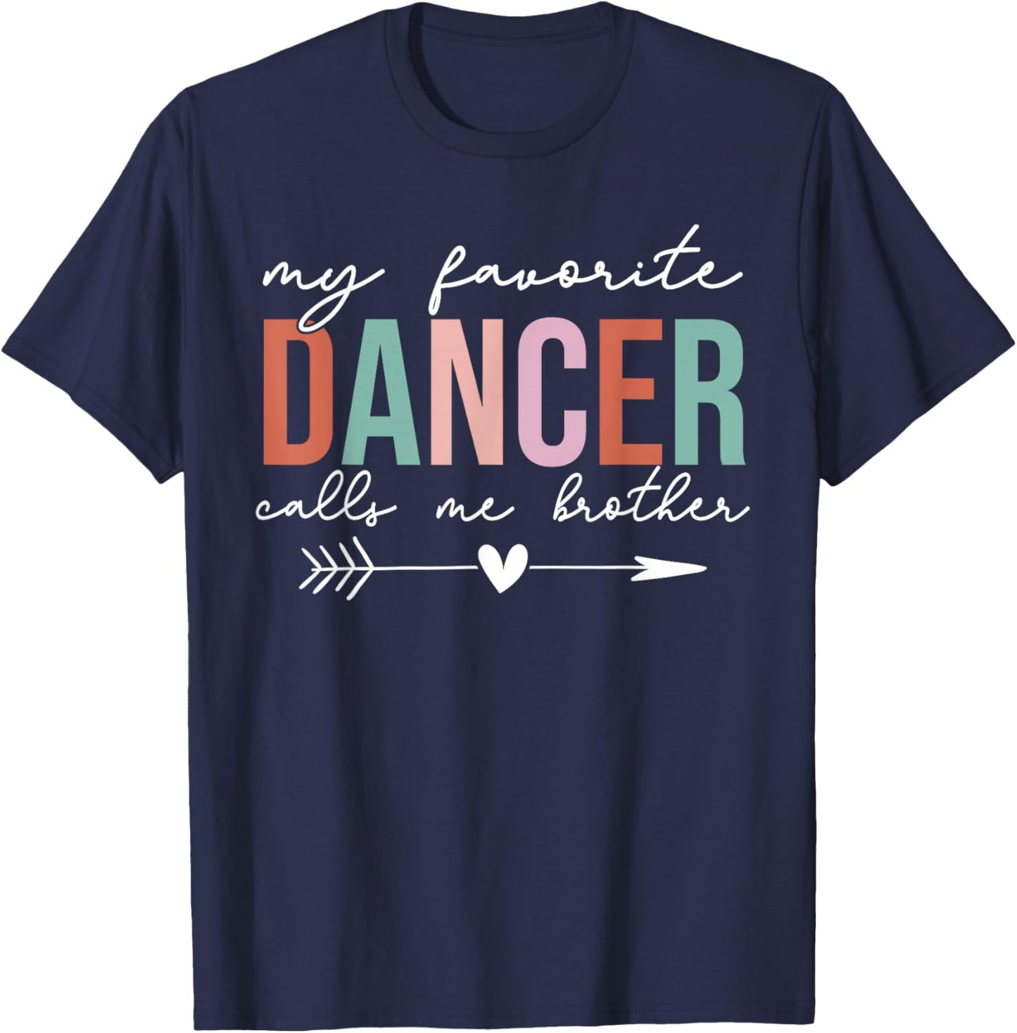 Retro Vintage My Favorite Dancer Calls me Brother T-Shirt - T-Shirt | Navy