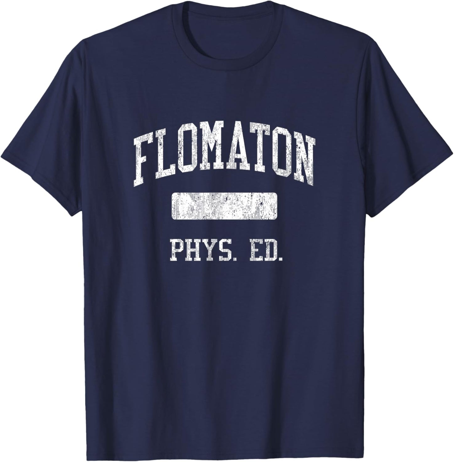 Flomaton High School HS Flomaton AL PHYS Ed T-Shirt - T-Shirt | Navy