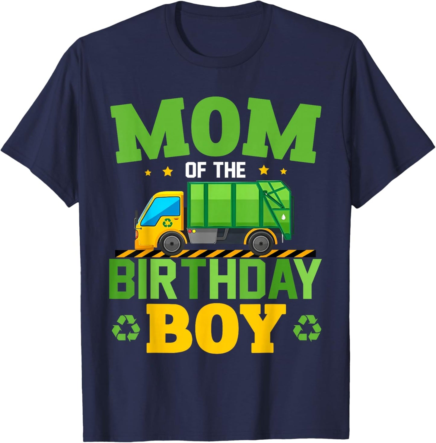 Mom of The Birthday Boy Recycling Truck Birthday Family T-Shirt - T-Shirt | Navy
