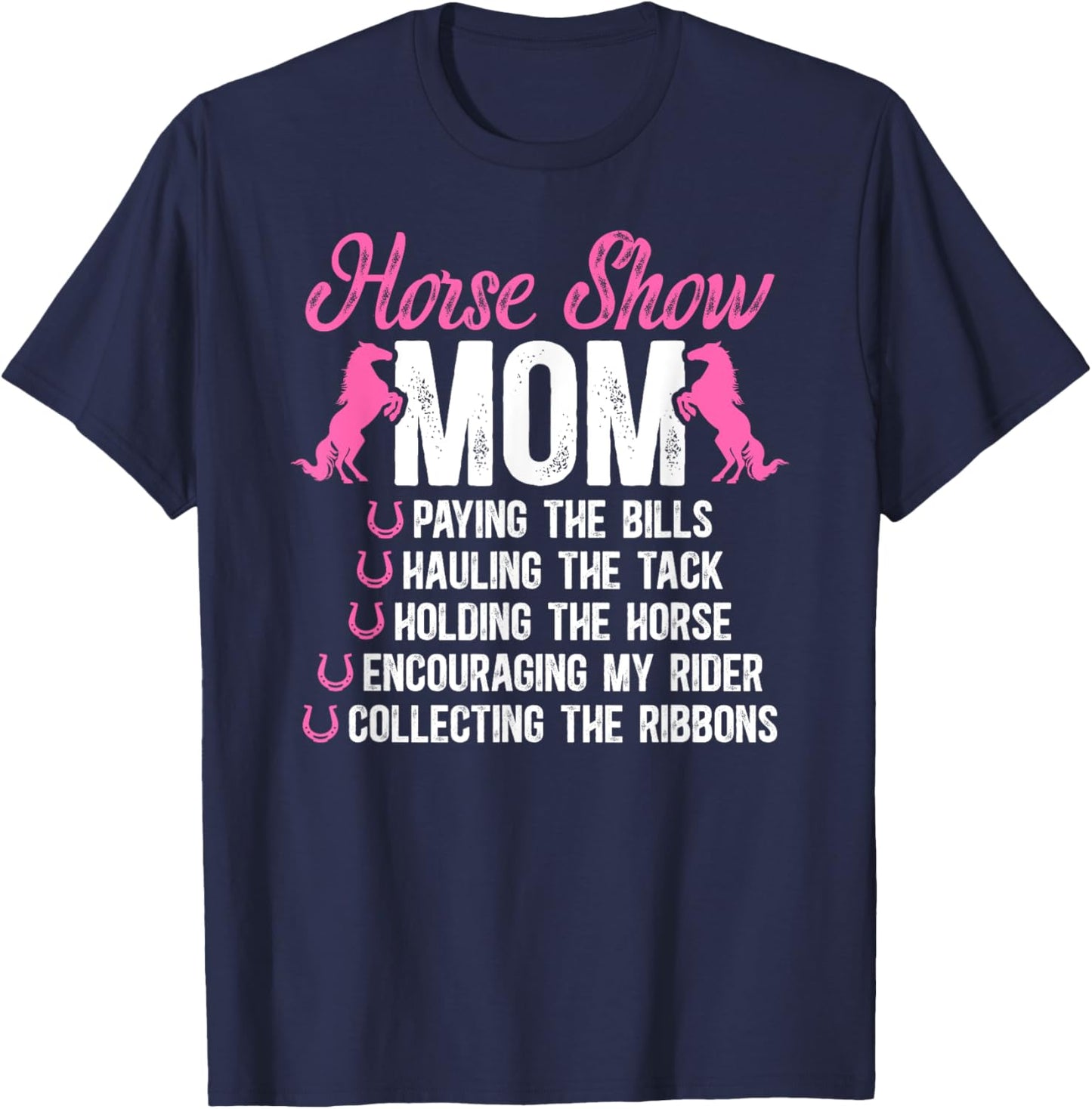 Horse Show Mom Definition Horse Show Mother Equestrian Mama T-Shirt - T-Shirt | Navy