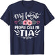 My Favorite People Call Me Tia Funny Mother's Day T-Shirt - T-Shirt | Navy