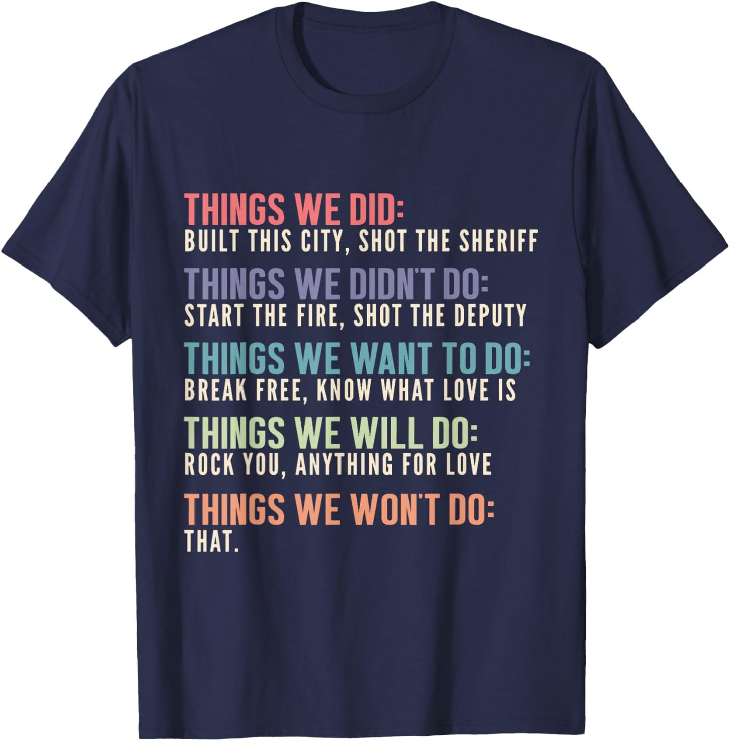 Retro Vintage Things We Didn't Want To Be A Gift T-Shirt - T-Shirt | Navy