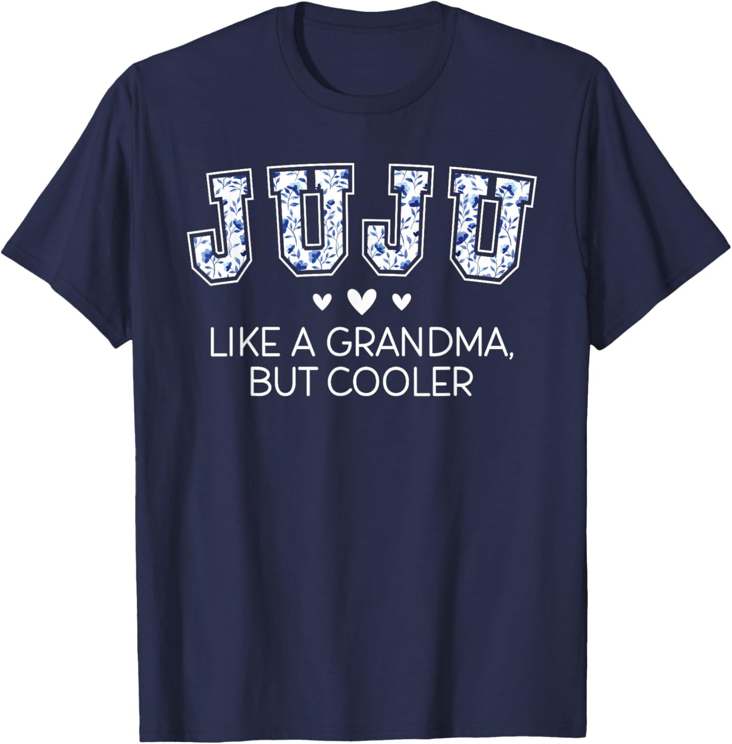 Juju Definition Juju Grandma Juju Grandmother T-Shirt - T-Shirt | Navy