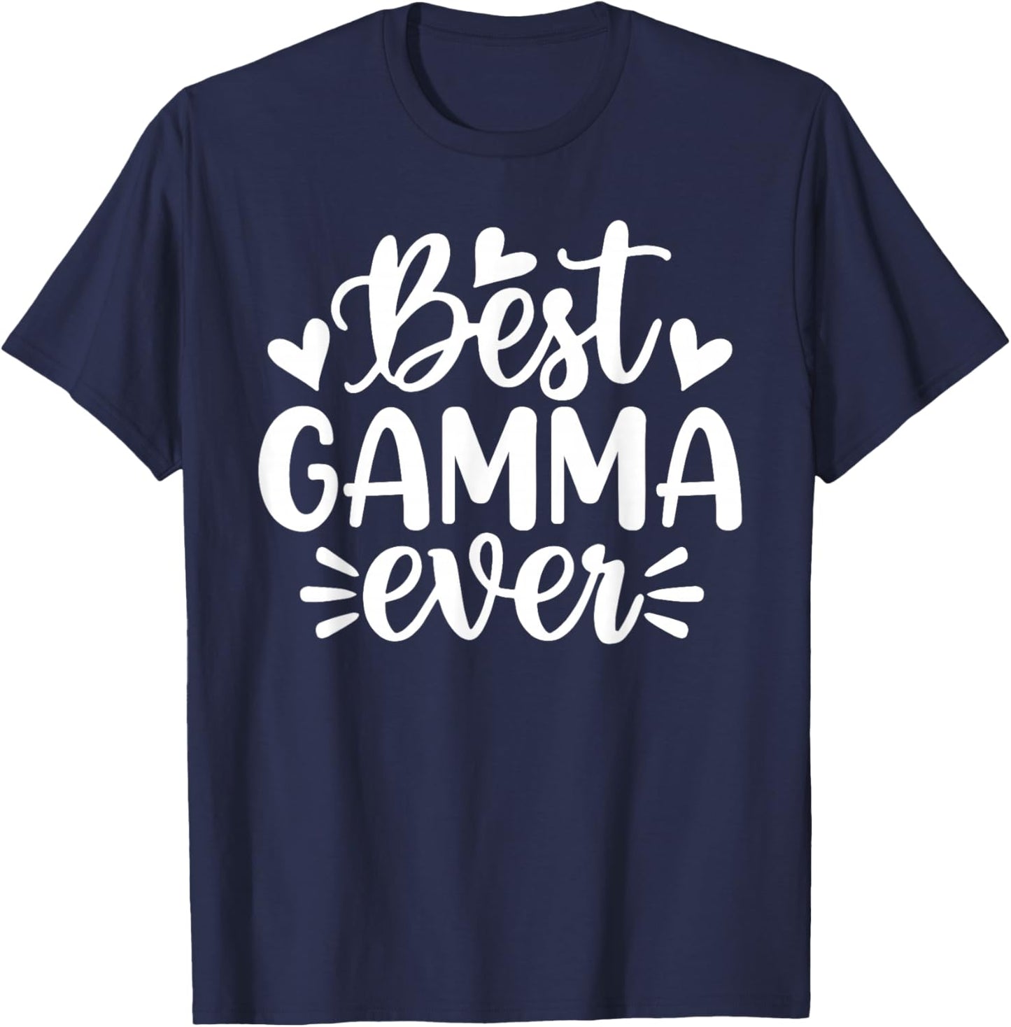 Best Gamma Ever Funny Mother's Day Grandma T-Shirt - T-Shirt | Navy