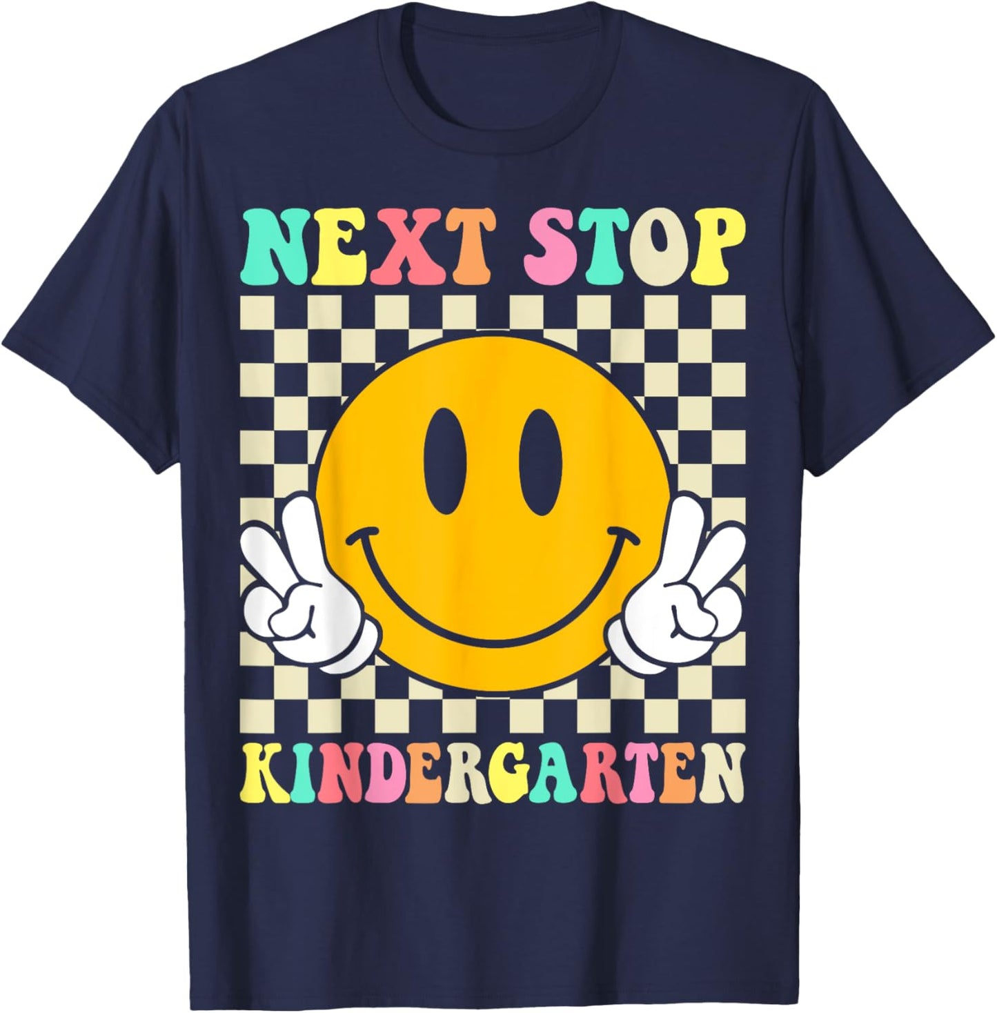 Next Stop Kindergarten Preschool Graduation Graduate 2025 T-Shirt - T-Shirt | Navy