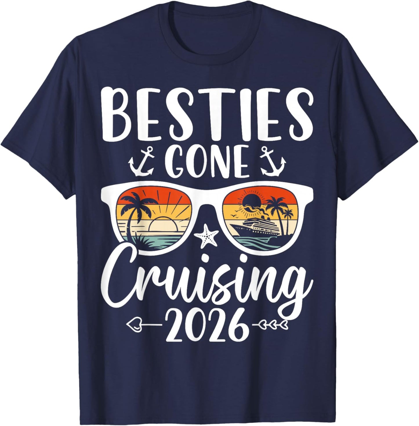 Friends Trip Tropical Cruise Besties Gone Cruising 2026 T-Shirt - T-Shirt | Navy