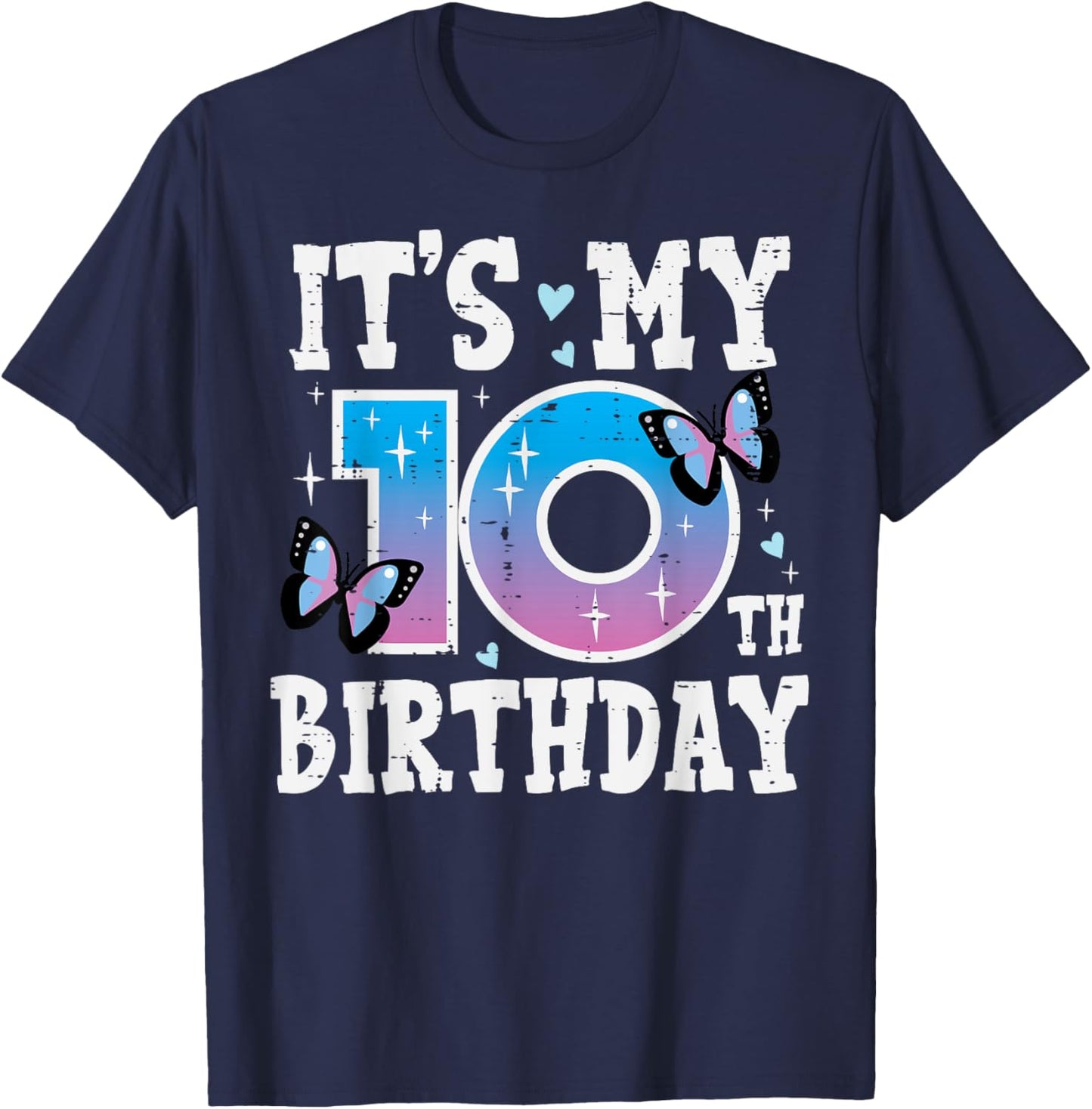 Its My 10th Birthday Butterfly Bday 10 Years Old Girls Kids T-Shirt - T-Shirt | Navy