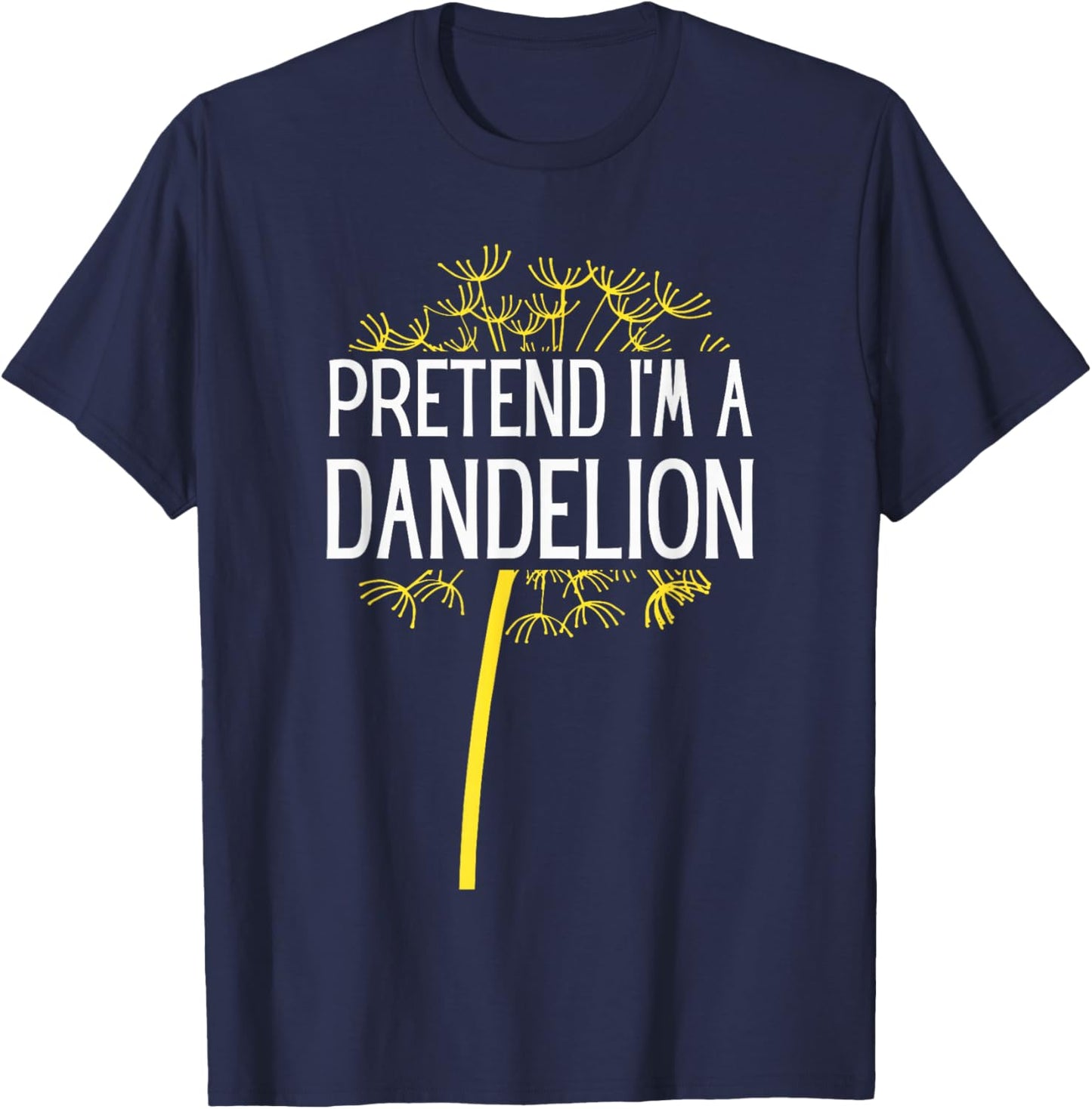 Pretend I'm A Dandelion Easy Halloween Costume T-Shirt - T-Shirt | Navy