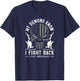 My Demons Know I Fight Back PTSD Awareness T-Shirt - T-Shirt | Navy