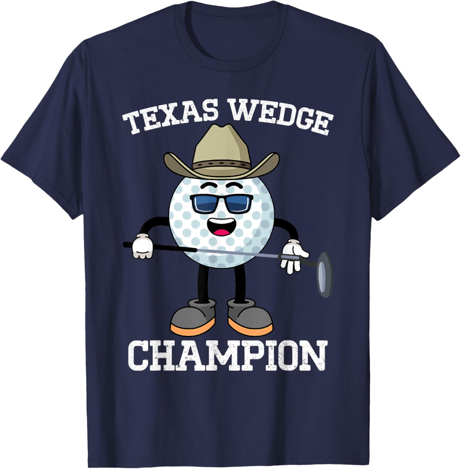 Golf Putter Texas Wedge Golf Club Texas Cowboy Country Club T-Shirt - T-Shirt | Navy