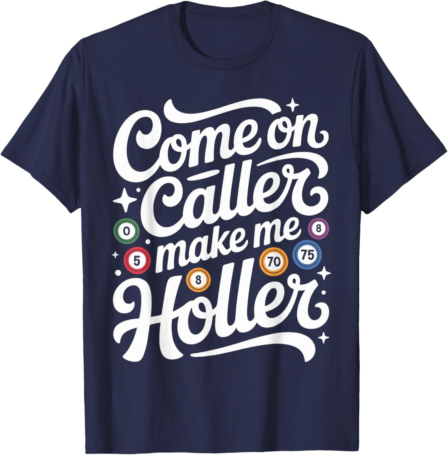 Funny Bingo Caller T-Shirt - T-Shirt | Navy