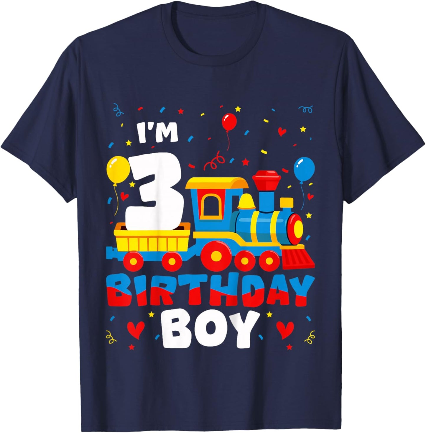 Kids I'm 3 Years Old Train Lover 3rd Birthday Boy T-Shirt - T-Shirt | Navy