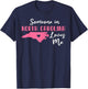 Someone In North Carolina Loves Me T-Shirt - T-Shirt | Navy