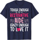 to Be A Restorative Aide Appreciation Restorative Aides T-Shirt - T-Shirt | Navy
