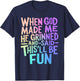When God Made Me He Grinned and Said Funny Sarcastic Saying T-Shirt - T-Shirt | Navy
