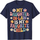 My Daughter in Law is My Favorite Child Funny Family Saying T-Shirt - T-Shirt | Navy