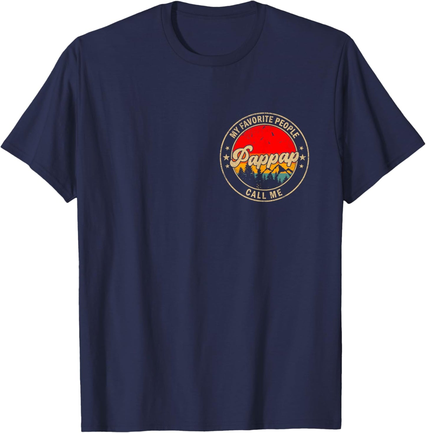 My Favorite People Call Me Pap-Pap Retro for Papa Grandpa T-Shirt - T-Shirt | Navy