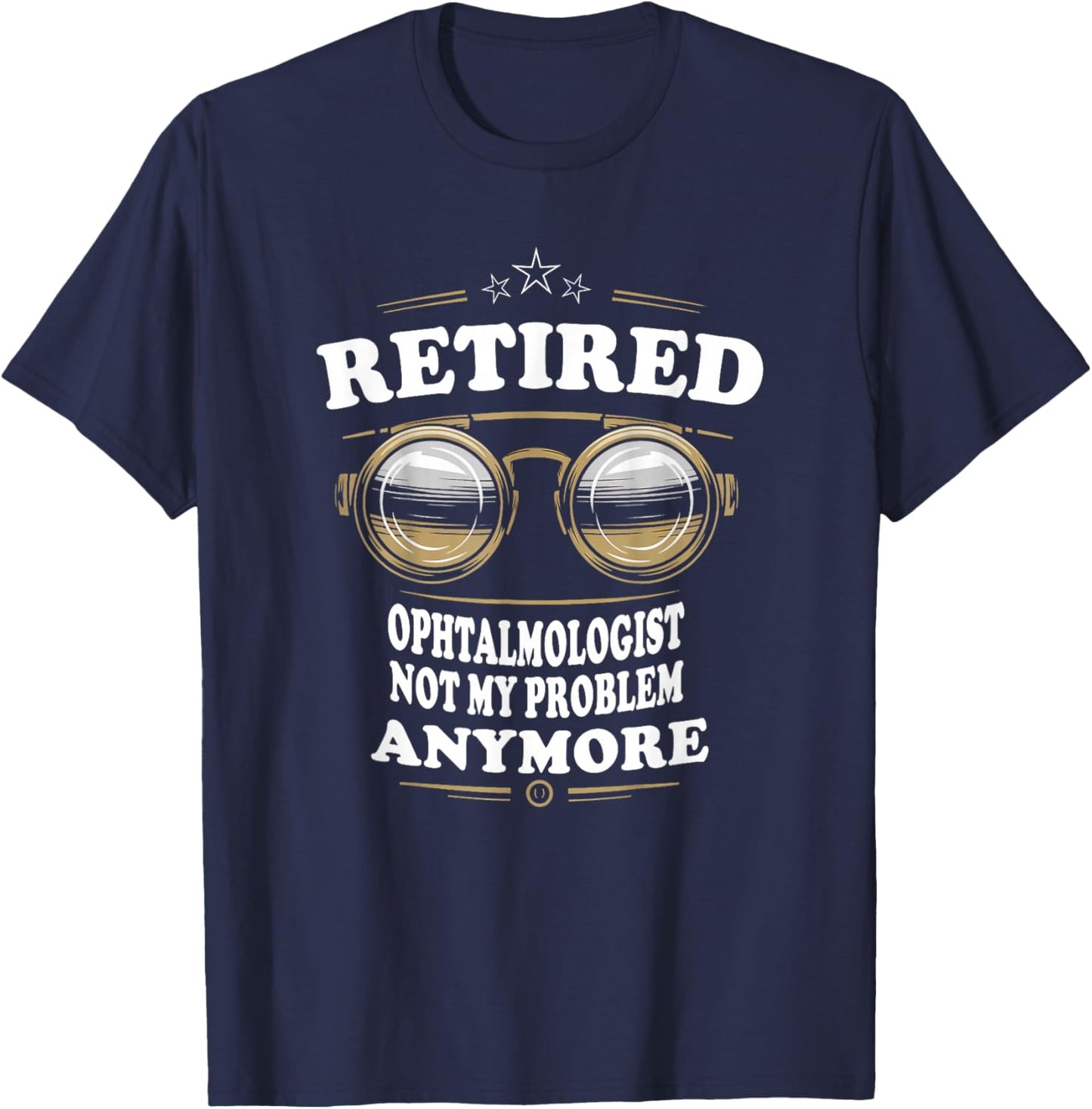 Funny Ophthalmology Quote, Squad Eyes Doctor T-Shirt - T-Shirt | Navy