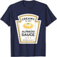 Creamy Alfredo Sauce Condiment With Jesus Christian Family T-Shirt - T-Shirt | Navy
