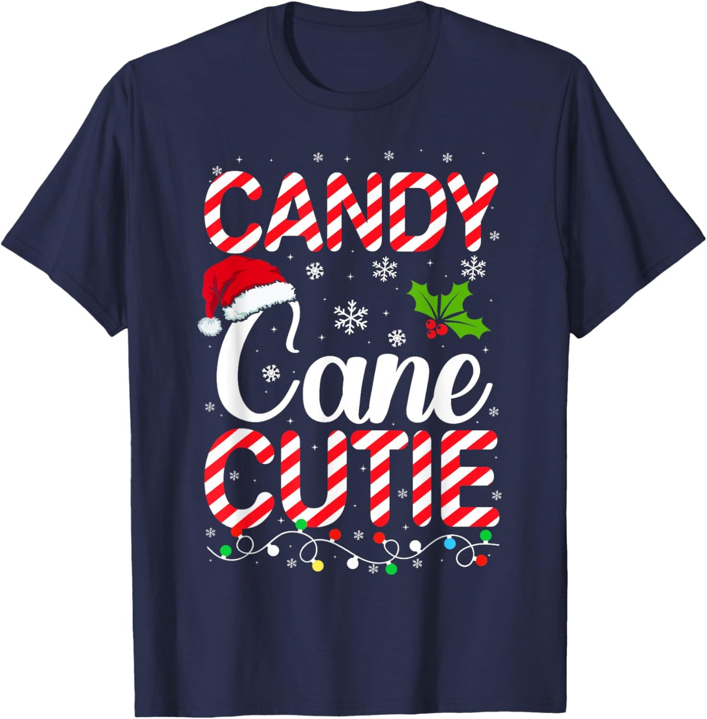 Candy Cane Cutie Cute Funny Christmas Xmas Candy Lover - -Adults, Kids - Black - Short Sleeve - - Holiday T-Shirt - T-Shirt | Navy