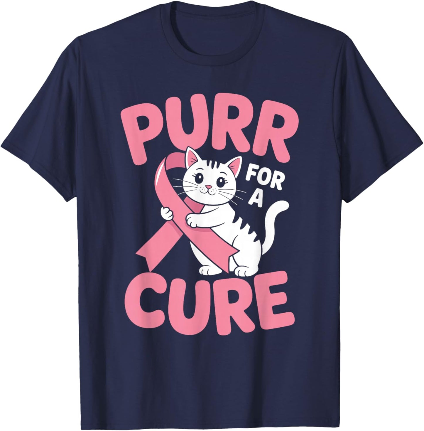 Purr for A Cure Cat Pink Ribbon Breast Cancer Awareness T-Shirt - T-Shirt | Navy