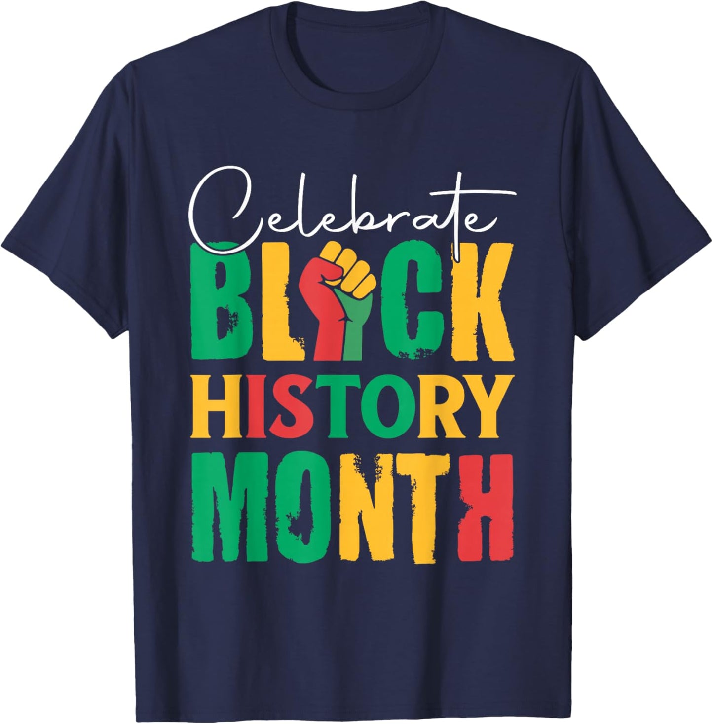 Celebrate Black History Month Women Kids T-Shirt - T-Shirt | Navy