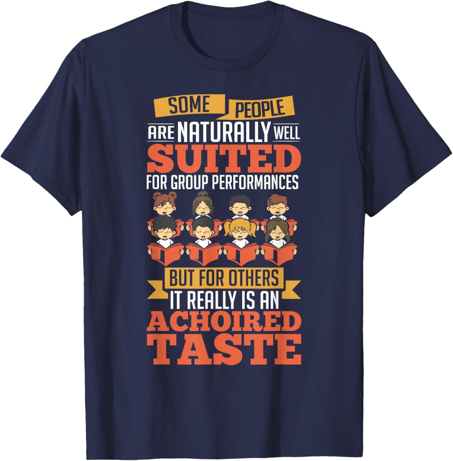 Chorus Group Choir Music Chorus Outfit Chorus Teacher Choir T-Shirt - T-Shirt | Navy