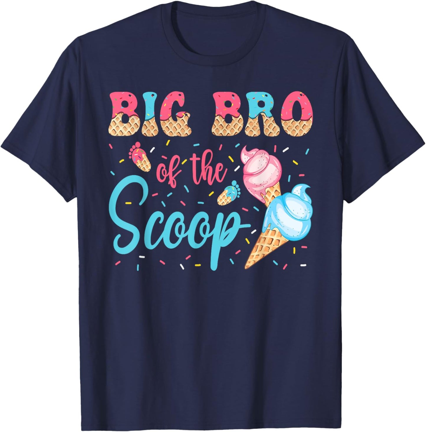Big Bro Of The Scoop Ice Cream Gender Reveal Baby Shower T-Shirt - T-Shirt | Navy