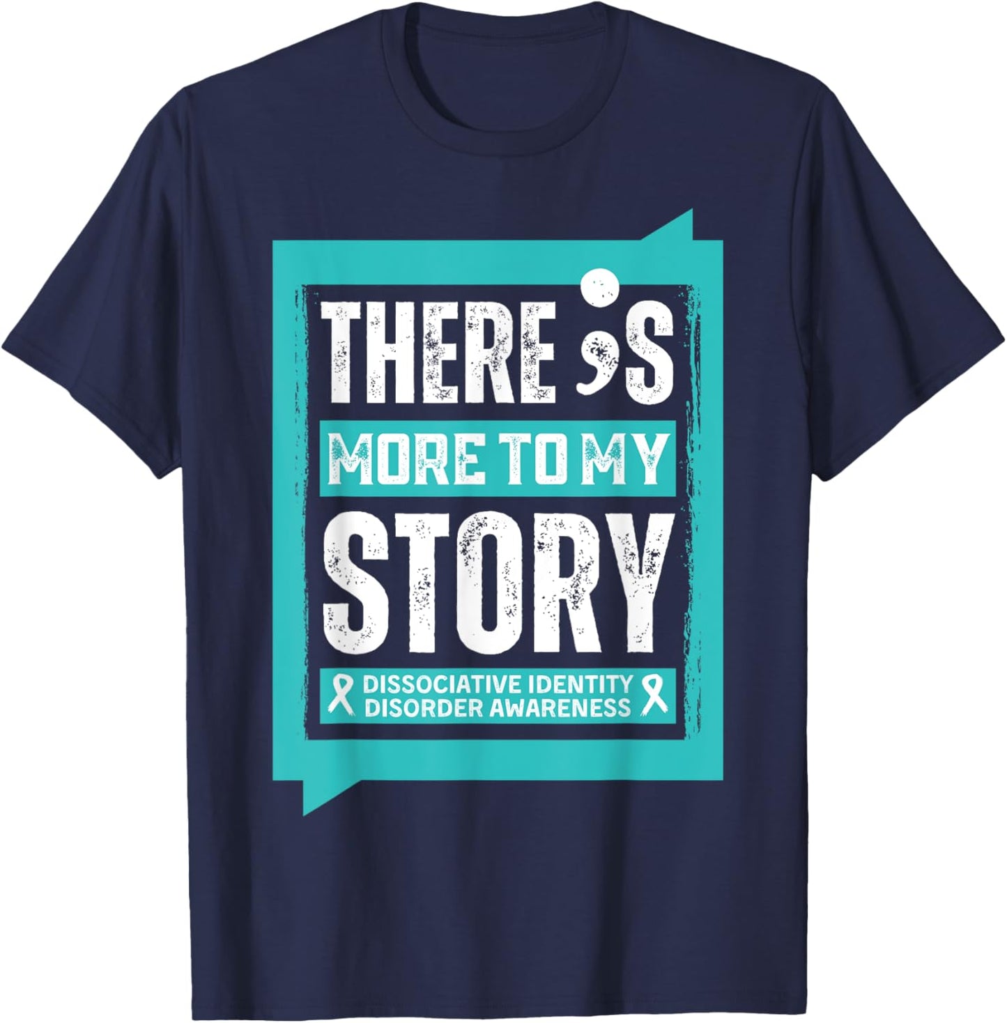 More My Story Dissociative Identity Disorder Mental Health T-Shirt - T-Shirt | Navy