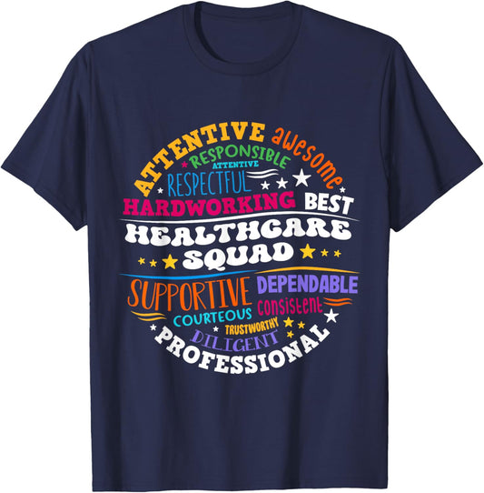 Healthcare Squad Worker Life Health Care Appreciation T-Shirt - T-Shirt | Navy