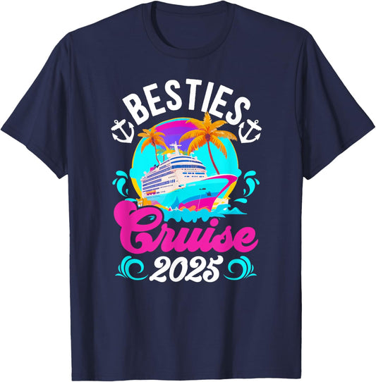 Besties Cruise Trip 2025 Best Friend Cruising Vacation T-Shirt - T-Shirt | Navy