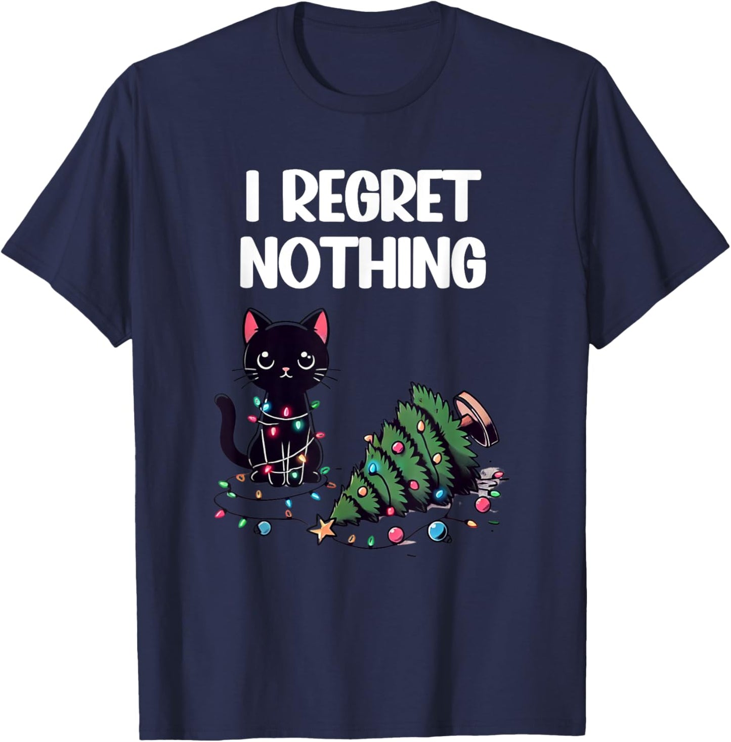 Kawaii Regret Nothing Cat Christmas Funny T-Shirt - T-Shirt | Navy