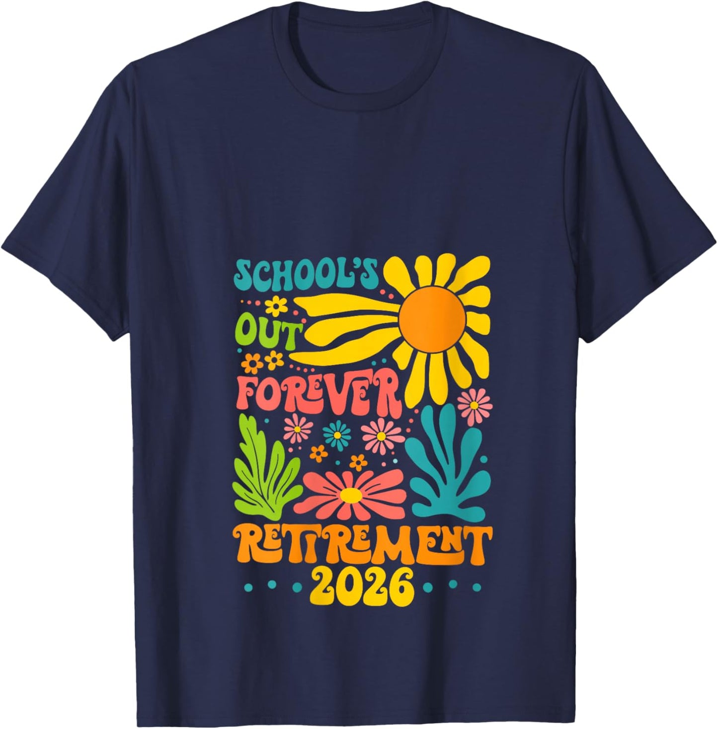 Women's School's Out Forever Retirement 2026 Summer Retired Teachers V-Neck T-Shirt - T-Shirt | Navy