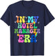 In My Hotel Manager Era Hospitality Leadership Gift T-Shirt - T-Shirt | Navy