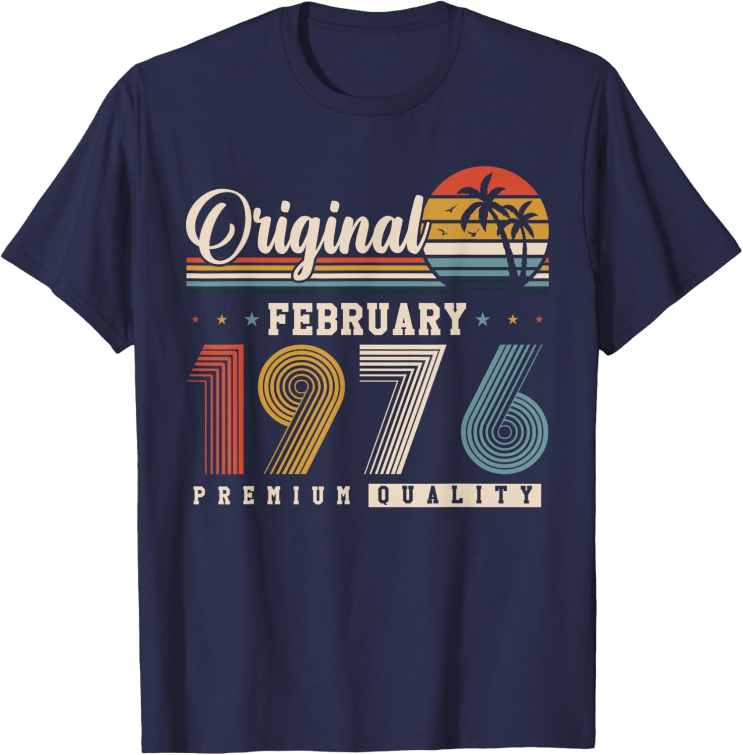 Original February 1976 50th Birthday Vintage Gift T-Shirt - T-Shirt | Navy