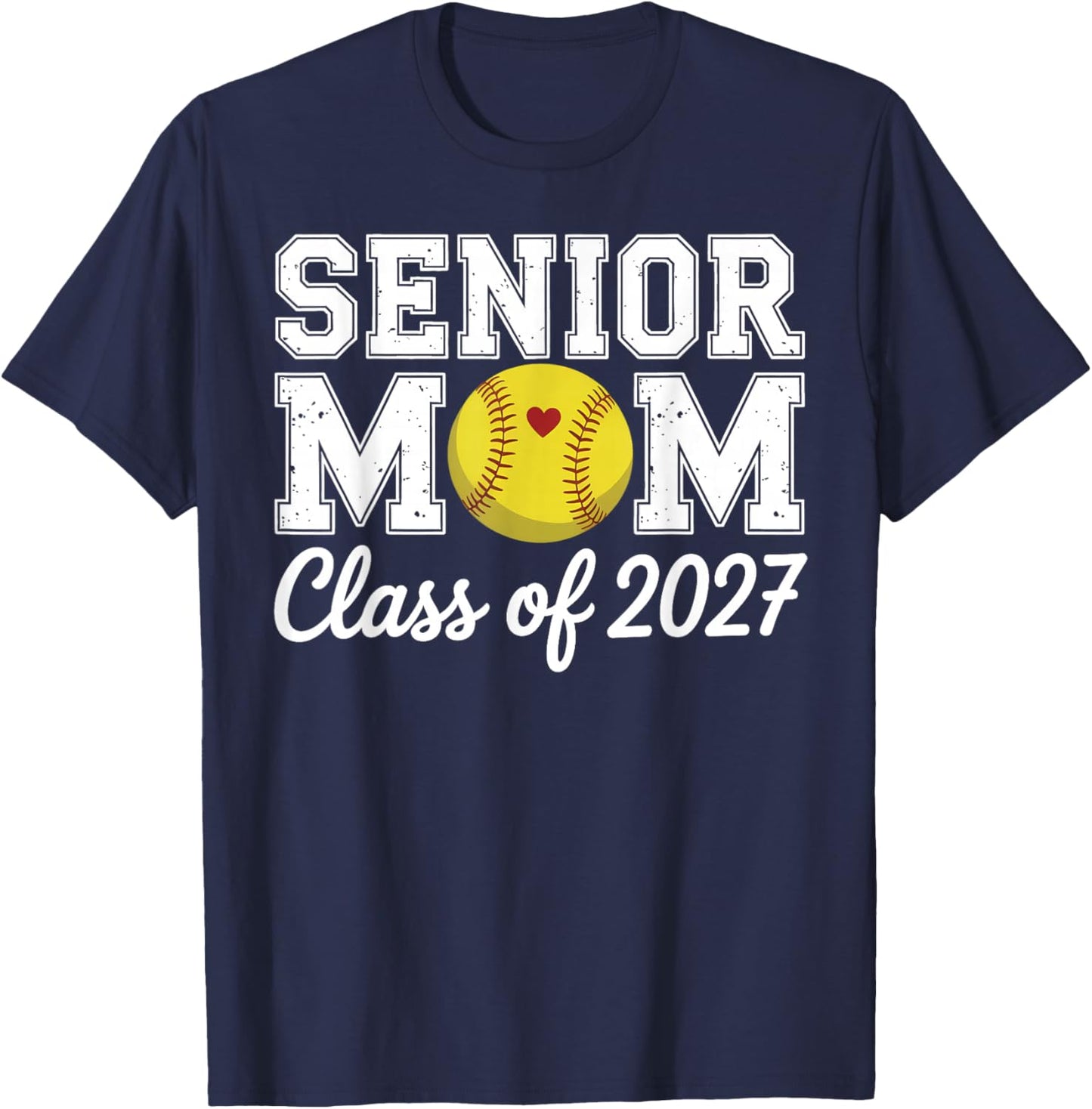 Class of 2027 Softball Mom Senior Graduation Graduate Women T-Shirt - T-Shirt | Navy