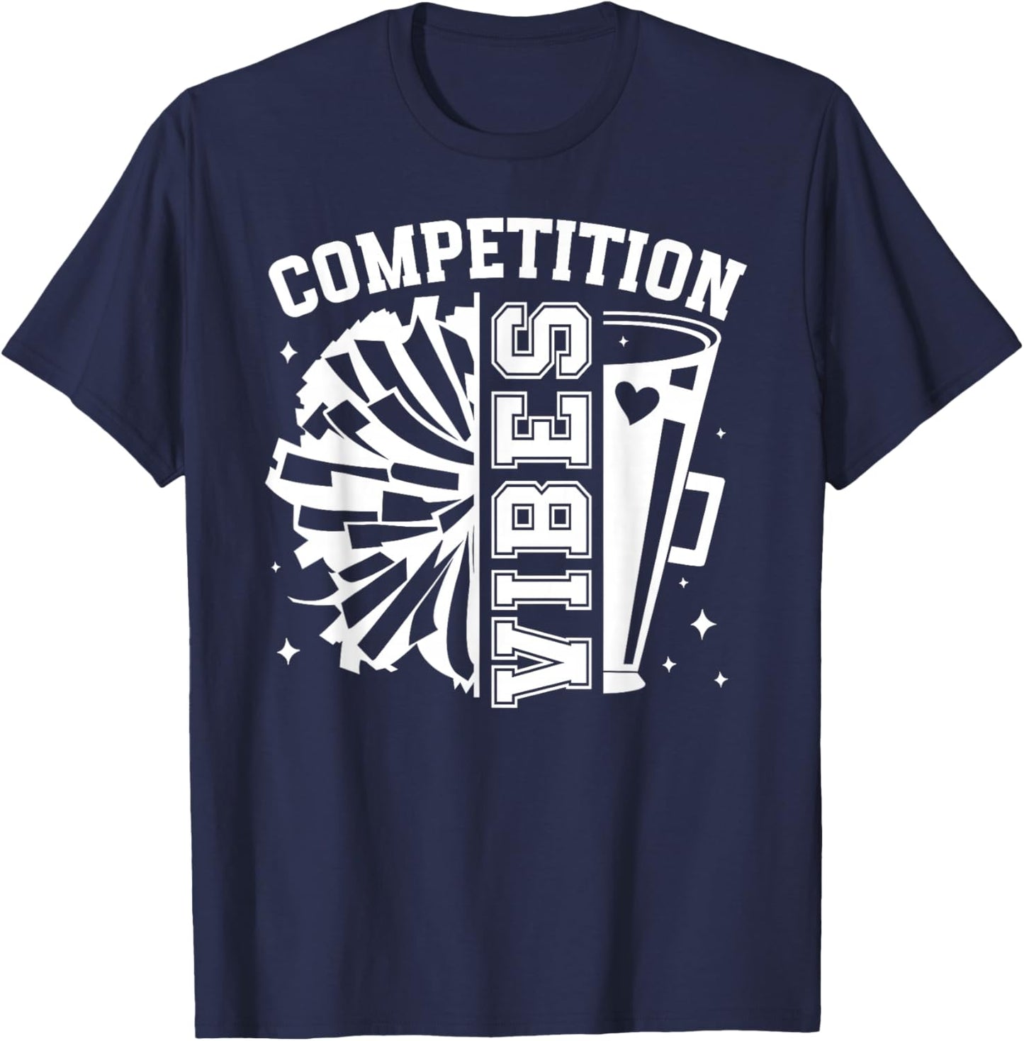 Competition Vibes Cheer Comp Day Cheerleader Competition Day T-Shirt - T-Shirt | Navy