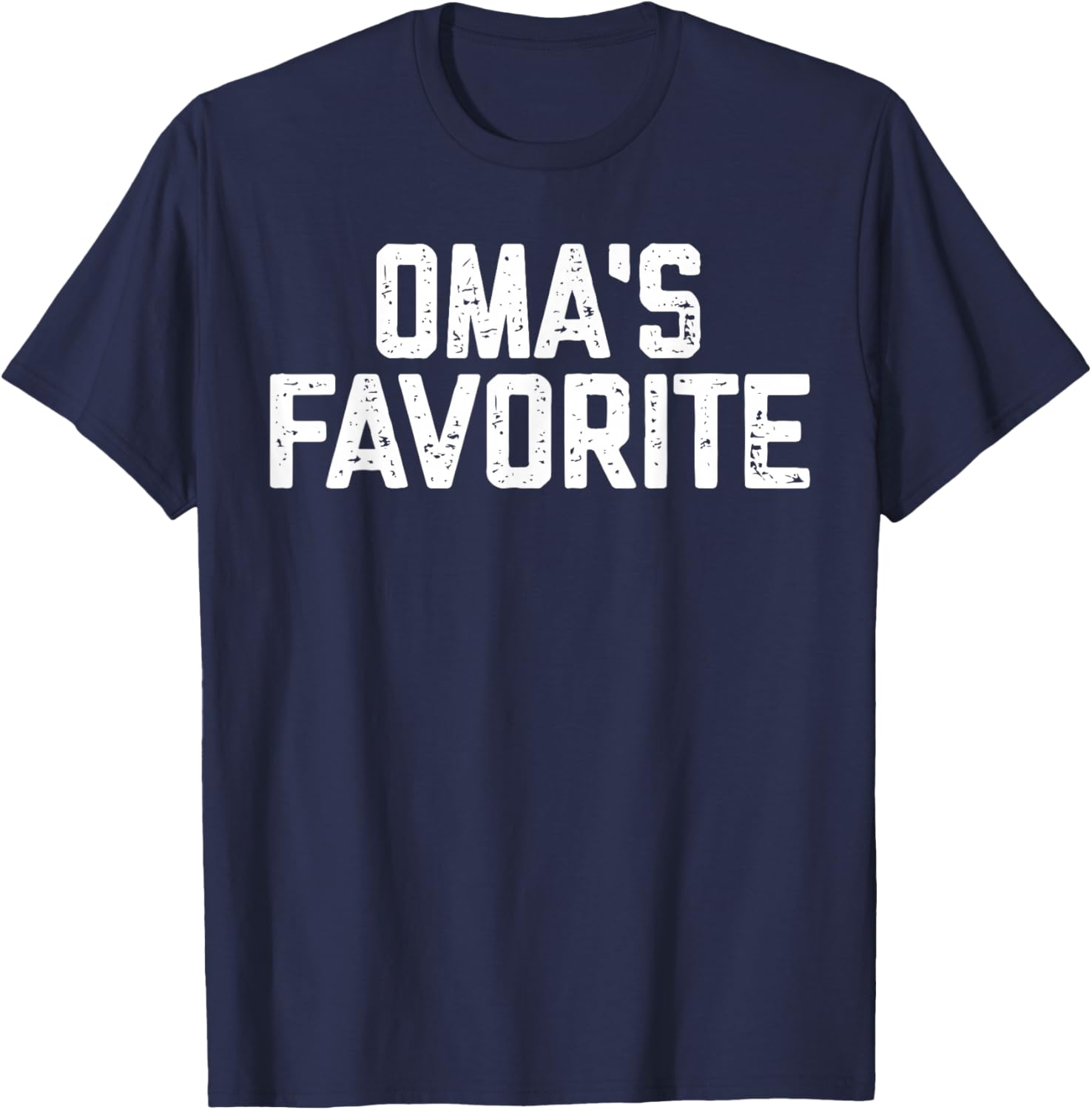 Funny Oma'ss Favorite Son Daughter I'm Oma's's Favorite T-Shirt - T-Shirt | Navy