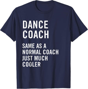 Dance Coach Definition Funny T-Shirt - T-Shirt | Navy