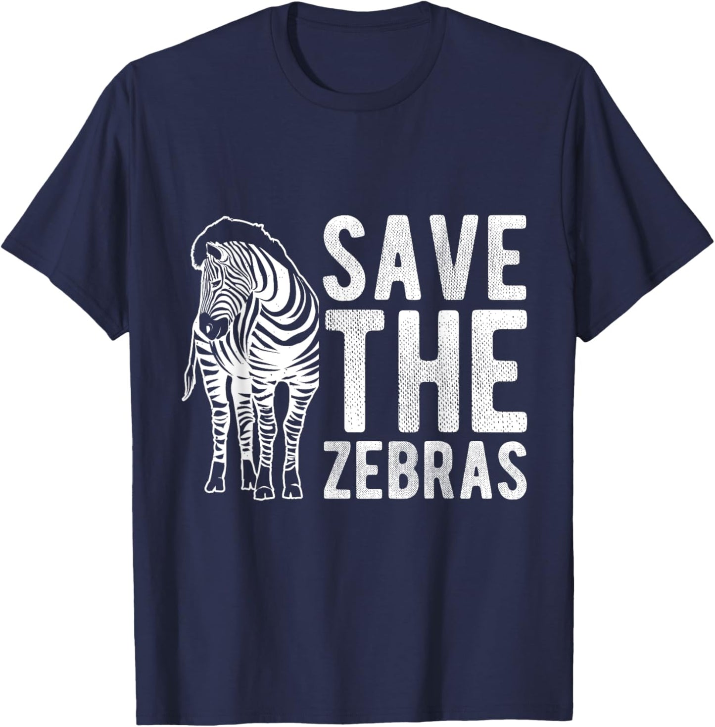 SAVE THE Zebras Zebra Conservation Wildlife Fan Nature T-Shirt - T-Shirt | Navy