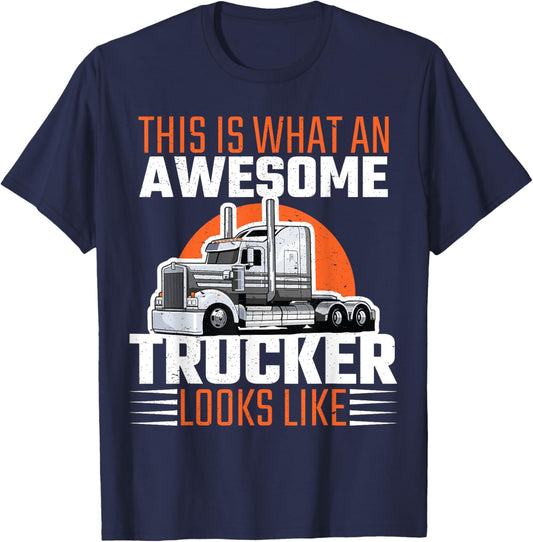 Truck Driver Semi Rig Awesome Trucker Slogan Simple Design T-Shirt - T-Shirt | Navy