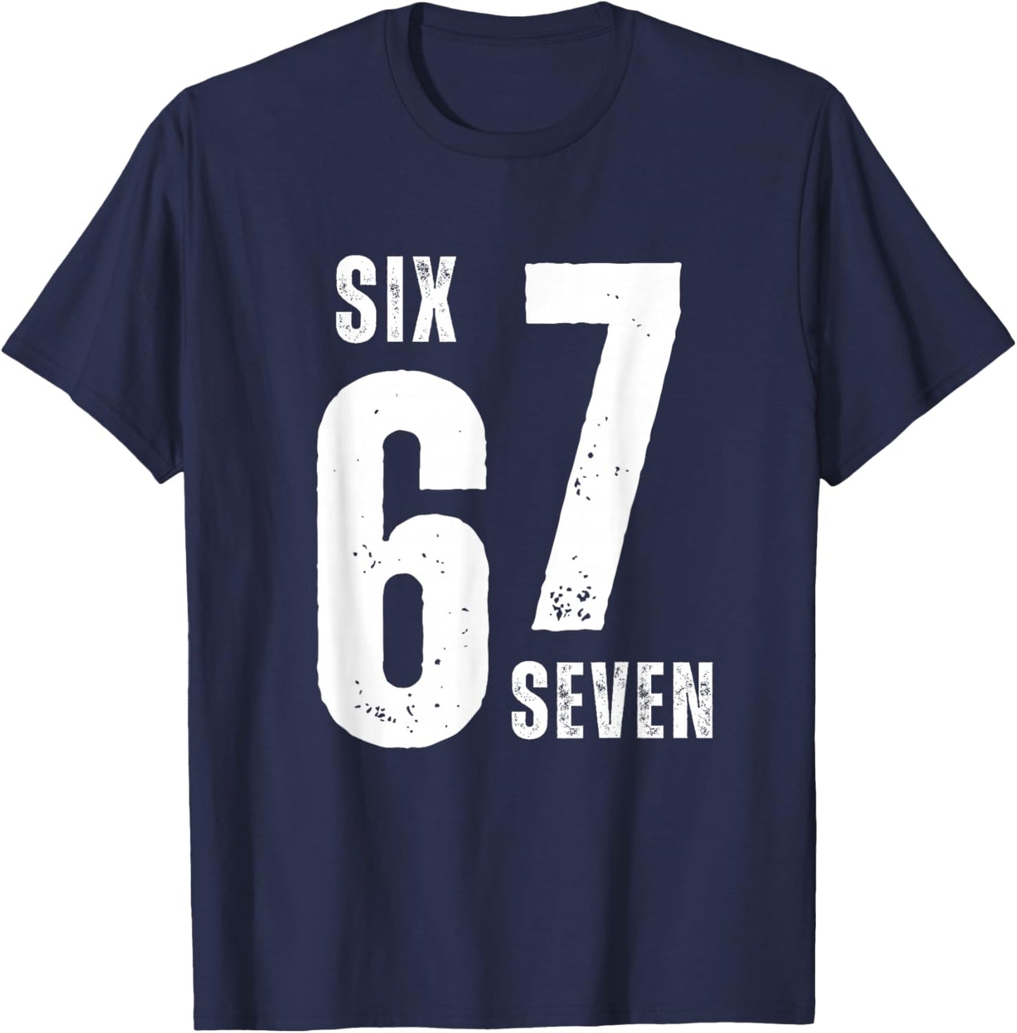 67 Six Seven Funny Bruh Meme Design Vintage Enfants Adolescents Garçons T-Shirt - T-Shirt | Navy