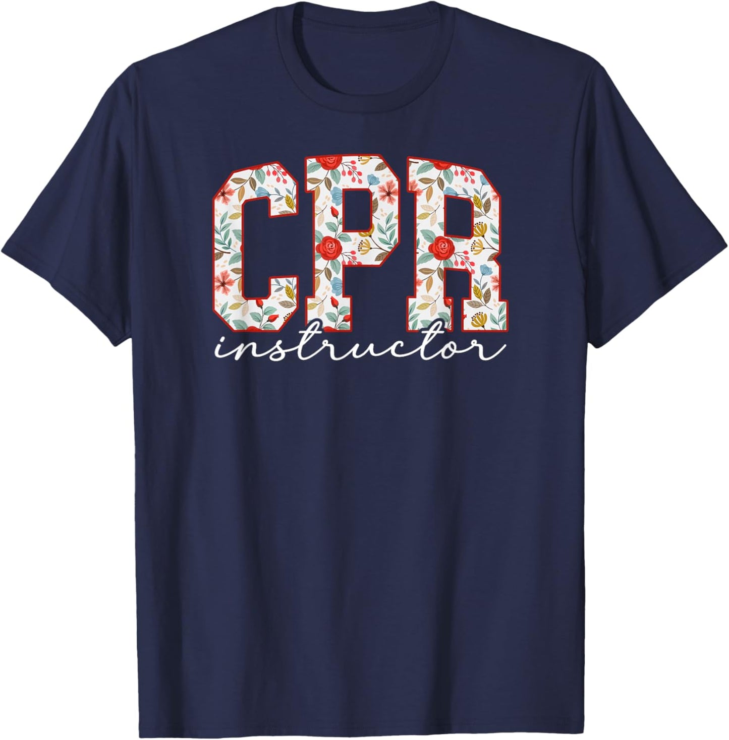 CPR Instructor Boho CPR Instructors CPR Trainer T-Shirt - T-Shirt | Navy