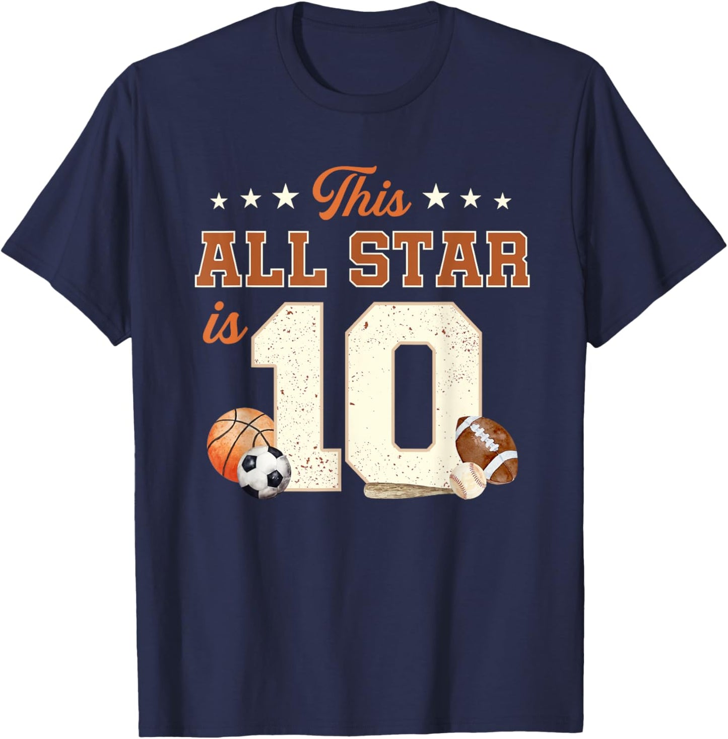 This All Star is 10 Year Old Boy 10th Birthday Sports T-Shirt - T-Shirt | Navy