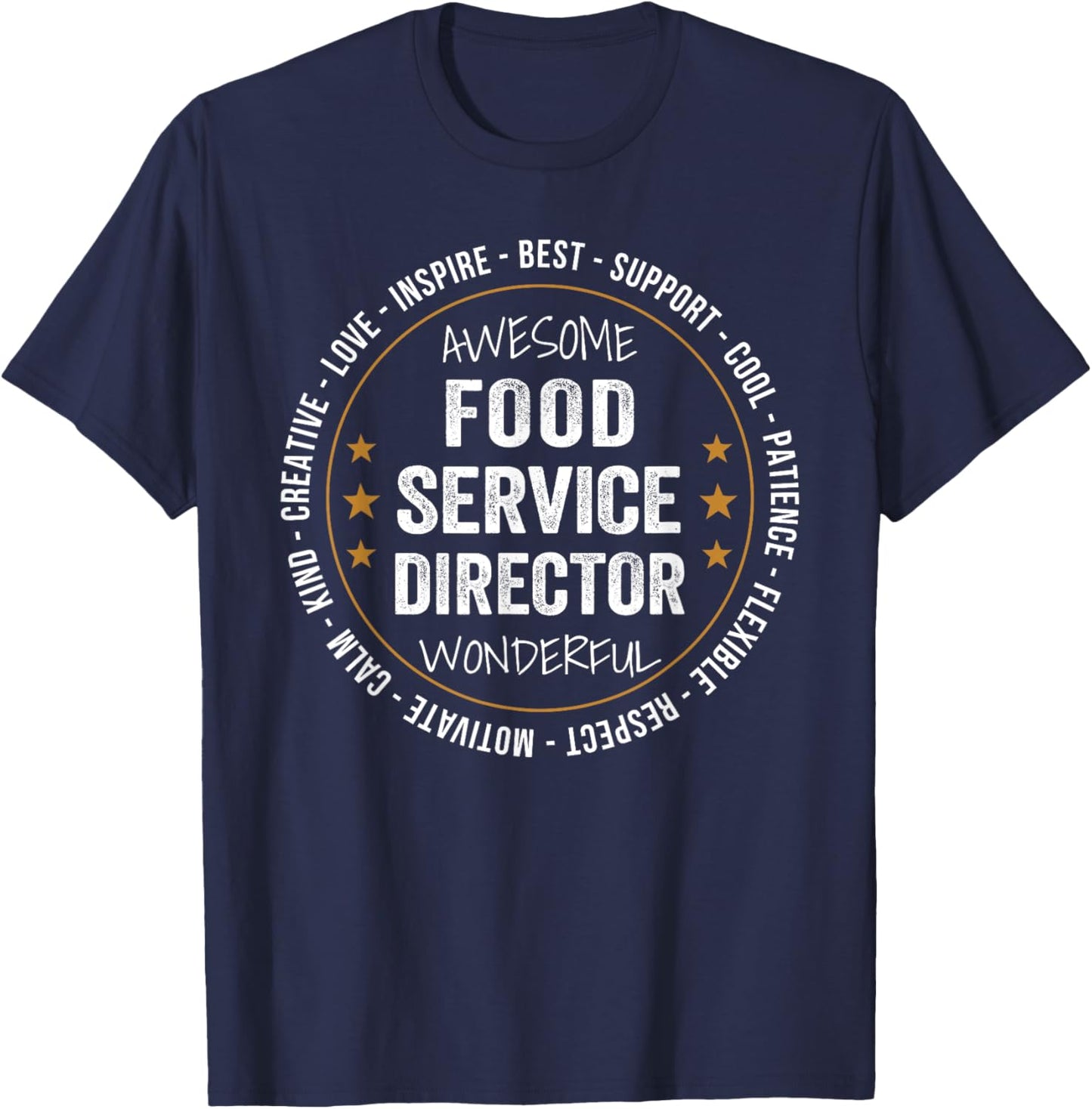 Food Service Director Gifts Appreciation Funny T-Shirt - T-Shirt | Navy
