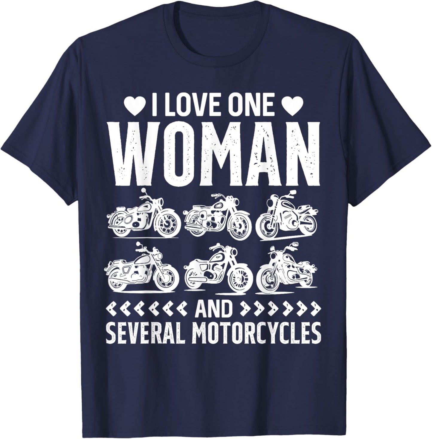 Bike Riding I Love One Woman And Several Motorcycles Rider T-Shirt - T-Shirt | Navy